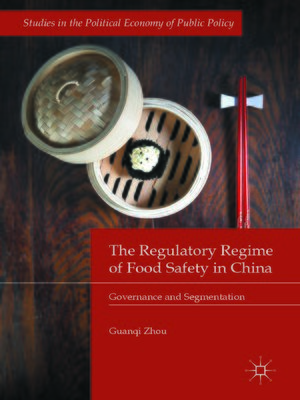 cover image of The Regulatory Regime of Food Safety in China